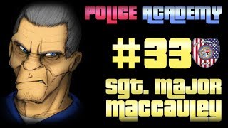 Police Academy 33  LA FOURRIERE [upl. by Nollahp]