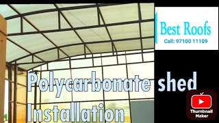 Polycarbonate sheet Installation Polycarbonate shed Contractors in chennai  BEST ROOFS 9710011109 [upl. by Ellinad]