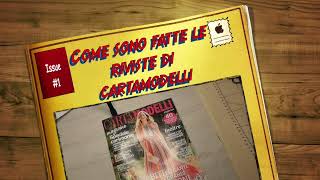 Cartamodelli Magazine come è fatta una rivista [upl. by Ytissac255]