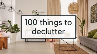 100 Things To Declutter  Easy Decluttering Ideas [upl. by Kitchen]