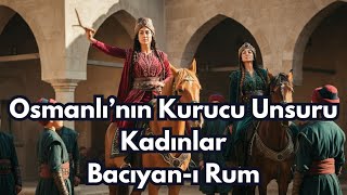 ⚔️ Osmanlıyı Kuran 4 Unsur Alpler Fakılar Nökerler ve Bacıyanı Rum ✨ [upl. by Ailin]