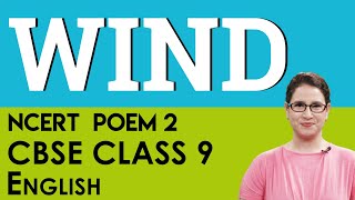 Poem 2 Wind English Beehive CBSE NCERT Class 9 [upl. by Mendie]