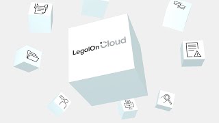 次世代リーガルテック：LegalOn Cloud（リーガルオンクラウド） [upl. by Marj]