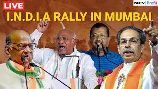 INDIA Rally LIVE  Arvind Kejriwal In Mumbai LIVE  Mallikarjun Kharge LIVE Today [upl. by Ariada]