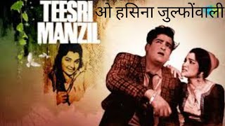 O Haseena Zulfonwali Jane Jahan  By Aarti amp Haresh ji  Mohommad Rafi amp Asha Bhosle Teesari Manzil [upl. by Warden]