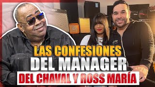 Nelson López destapa la olla Todo lo que no sabías del Chaval y Ross María [upl. by Ahsinna]