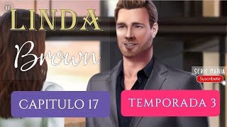 LINDA BROWN CAPITULO 17  TEMPORADA 3 ESPAÑOL [upl. by Levana]