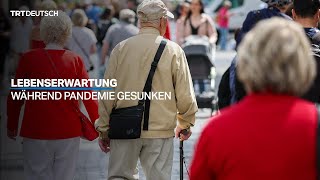 Lebenserwartung während Pandemie gesunken [upl. by Ariela]