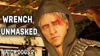 Watch Dogs 2  Wrench Unmasked FACE REVEAL [upl. by Carilla]