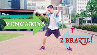 ZUMBA choreography  2 Brazil by Vengaboys [upl. by Lahtnero]