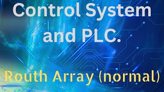 Routh Array Normal  Control System and PLC  EXTC  wastaclasses education [upl. by Ettezil]