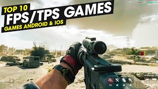 Top 10 New FPSTPS Games for Android amp iOS 2024 [upl. by Asilaj]