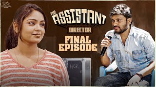 Assistant Director Web Series  Final Episode  Don Pruthvi  Lavanya  Subbu K  Infinitum Media [upl. by Eelreveb473]