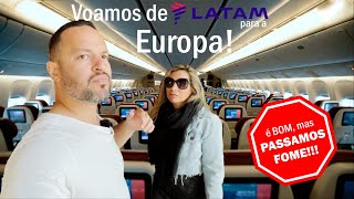 Passamos FOME Como é voar de Latam para a Europa  Guarulhos X Roma [upl. by Anaz]