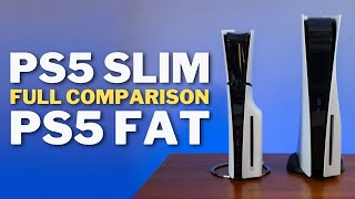 PS5 Fat vs PS5 Slim  Which PlayStation 5 Is Better  FULL Comparison in 2024 [upl. by Edahc]