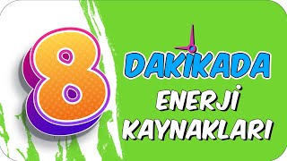 8dkda ENERJÄ° KAYNAKLARI [upl. by Bowler]