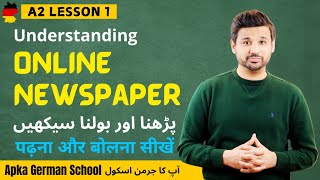 A2 Lesson 1  Online Newspaper Reading and Understanding  German lesson  Easy German  Urdu Hindi [upl. by Aihk]