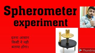 Spherometer spherometer practical class 11 [upl. by Jolynn]