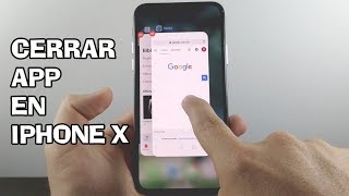 IPHONE X Como cerrar aplicaciones facil y rapido [upl. by Lebiralc257]