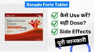 Xenado Forte Tablet Uses in Hindi  Side Effects  Dose [upl. by Meit255]