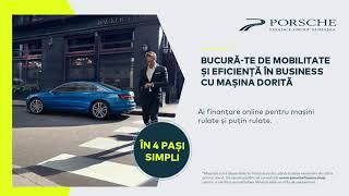 Finantare Persoane Juridice Masini Rulate  Porsche Finance Group [upl. by Eerdua]