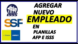 COMO AGREGAR UN NUEVO EMPLEADO EN SSF AFP E ISSS [upl. by Mulligan]