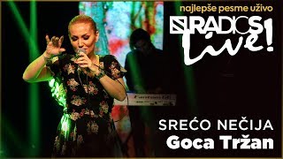 Goca Trzan  Sreco necija RADIO S LIVE [upl. by Enovaj808]