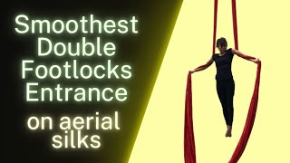 SMOOTHEST Double Footlock Entrance on Aerial Silks [upl. by Suinotna14]