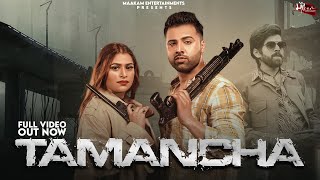 TAMANCHA FULL SONG  MASOOM SHARMA  NITISH VASHISHT  SIA SHARMA  NEW HARYANVI SONG 2022 [upl. by Jaunita]