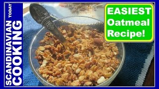 How to Make Toasted Oatmeal  An Old Fashion Danish Version of a Granola  Ristede Havregryn [upl. by Nicholson834]