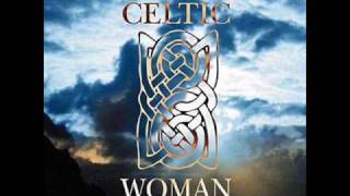 Celtic Woman  Sí Do Mhaimeo The Whealthy Widow [upl. by Iretak]