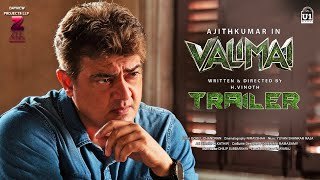 VALIMAI OFFICIAL TRAILER  Ajith Kumar  HVinoth  Yuvan  Boney Kapoor  Valimai Trailer [upl. by Ekul3]