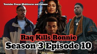 Who Kills RONNIE Raq and Ronnie Go to War  Raising Kanan Season 3 Prediction Episode 10 [upl. by Oneal]