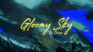 【Original Song】Gloomy Sky 「Dacapo」 [upl. by Lamak]