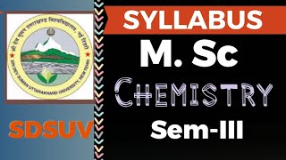 M Sc Chemistry 3rd Semester Syllabus amp Books 2024  Sri Dev Suman Uni  Revised Syllabus SemIII [upl. by Imugem]