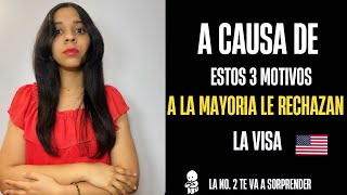 3 Motivos principales por lo que te pueden rechazar la visa [upl. by Tunk937]