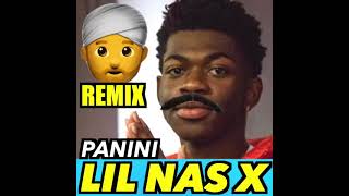 Lil Nas X  Panini Indian Version [upl. by Marolda]