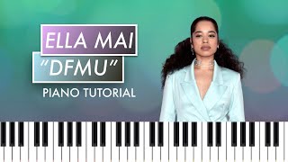 How to Play quotDFMUquot by Ella Mai RampB Piano Tutorial [upl. by Nnaeinahpets]