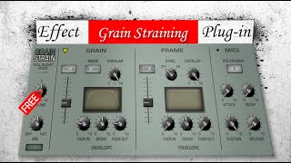 Grain Straining Effect Plugin FREE [upl. by Tomchay]