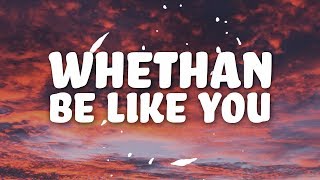 Whethan  Be Like You Lyrics feat Broods [upl. by Fuchs455]