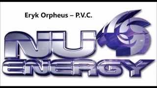 Eryk Orpheus – PVC [upl. by Ryley]