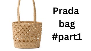 شنط كروشيه شنطه crochet prada bag prada part 1 [upl. by Notreve]