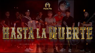 HASTA LA MUERTE Lyric Video  Grupo Manda Más [upl. by Janice780]