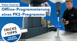 Tutorial  OfflineProgrammierung eines PKSProgramms  Klostermann Messtechnik [upl. by Neelyak]