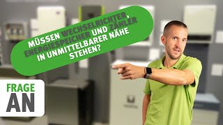 Wechselrichter Energiespeicher und Zähler in unmittelbarer Nähe  Eine Frage an den solarisierer [upl. by Ateiluj]