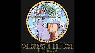 The Old Ways Podcast  Changeling the Dreaming  Whispers of the Lost  Part One [upl. by Curran]