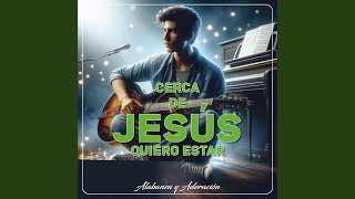 Creo En Ti Jesús [upl. by Nedle211]