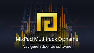 Navigeer door de software  MixPad Multitrack Opname Tutorial [upl. by Ysak]