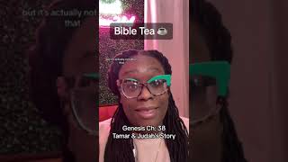 Bible Tea Tamar and Judah’s Story [upl. by Hinckley914]