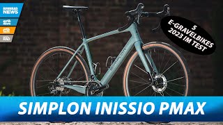 Simplon Inissio PMax Test EGravel BikeVergleich mit 4 anderen Bikes [upl. by Olodort]